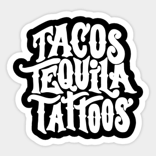 Tacos Tequila Tattoos Sticker